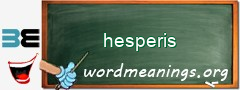 WordMeaning blackboard for hesperis